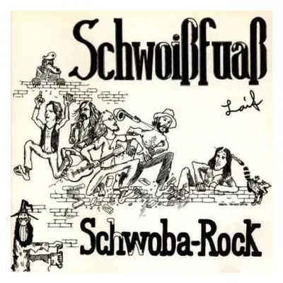 CD Schwoißfuaß: Schwobarock Laif