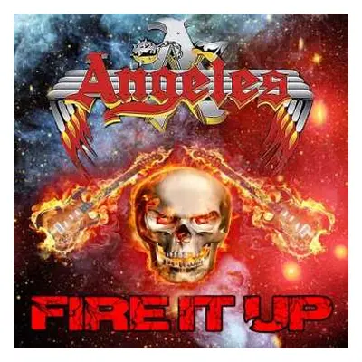 CD Angeles: Fire It Up