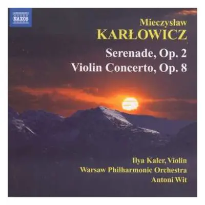 CD Antoni Wit: Serenade, Op. 2 / Violin Concerto, Op. 8