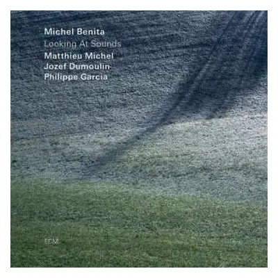 CD Michel Benita: Looking At Sounds