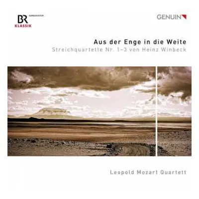 CD Heinz Winbeck: Aus Der Enge In Die Weite (Streichquartette Nr. 1–3)