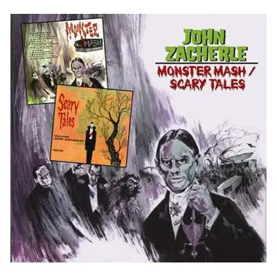 CD John Zacherle: Monster Mash / Scary Tales