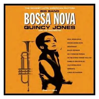 LP Quincy Jones And His Orchestra: Big Band Bossa Nova