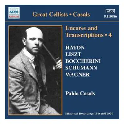 CD Pablo Casals: Encores And Transcriptions • 4