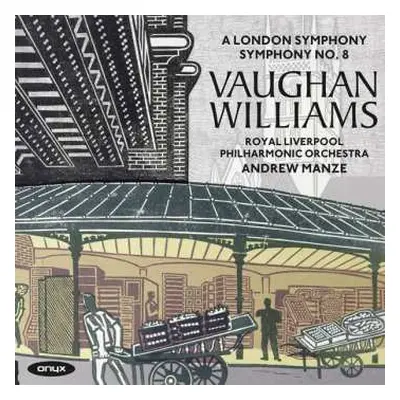 CD Ralph Vaughan Williams: A London Symphony / Symphony No. 8