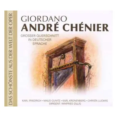 CD Umberto Giordano: Andrea Chenier