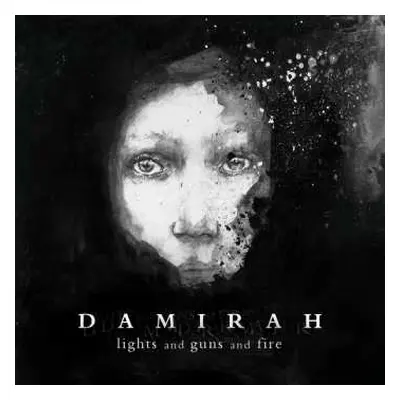 LP Damirah: Lights And Guns And Fire LTD | NUM