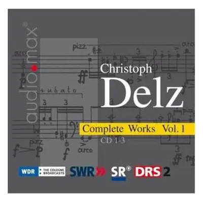 3CD/Box Set Christoph Delz: Complete Works Vol. 1