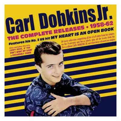 CD Carl Dobkins Jr.: The Complete Releases 1958 - 1962