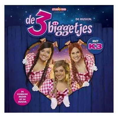 CD K3: De Musical De 3 Biggetjes