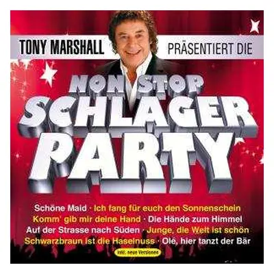 CD Tony Marshall: Präsentiert Die Nonstop Schlager Party