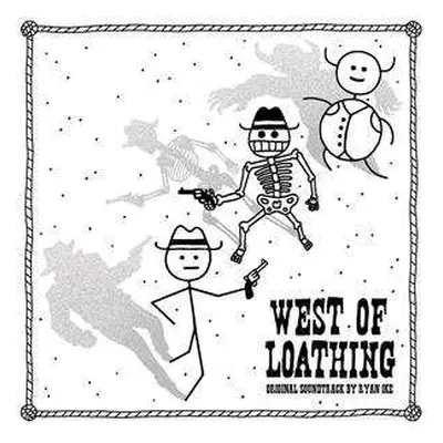 LP Ryan Ike: West Of Loathing