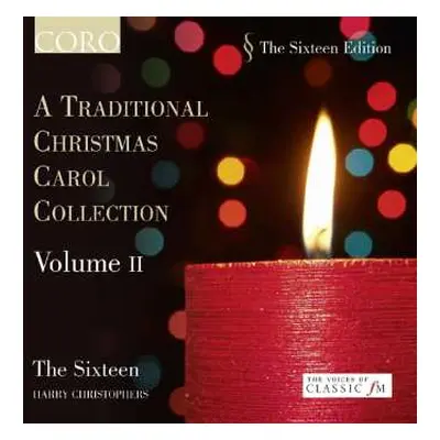 CD The Sixteen: A Traditional Christmas Carol Collection Volume II