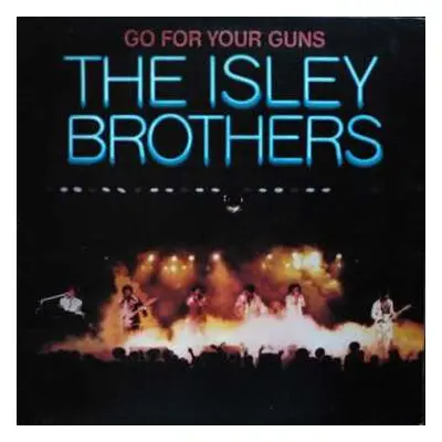 LP The Isley Brothers: Go For Your Guns CLR | LTD | NUM