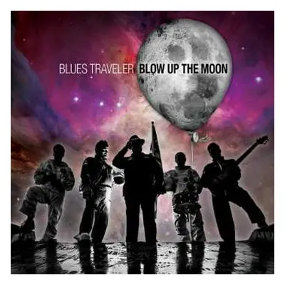 CD Blues Traveler: Blow Up The Moon