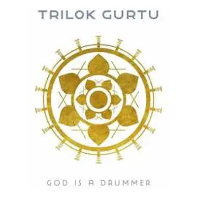 CD Trilok Gurtu: God Is A Drummer DIGI