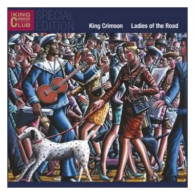 2CD King Crimson: Ladies Of The Road: Live 1971-1972