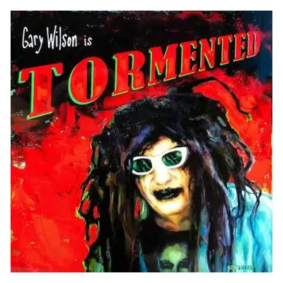 CD Gary Wilson: Tormented