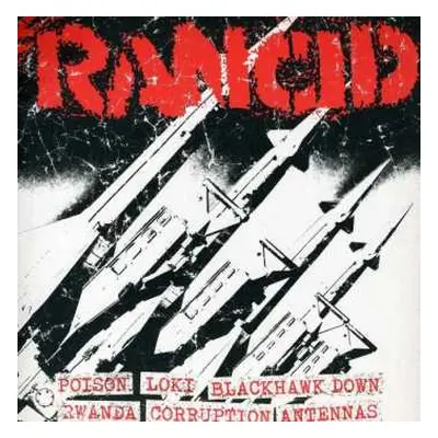 SP Rancid: Poison / Loki / Blackhawk Down / Rwanda / Corruption / Antennas