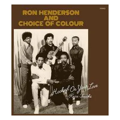 LP Ron Henderson: Hooked On Your Love Rare Tracks LTD