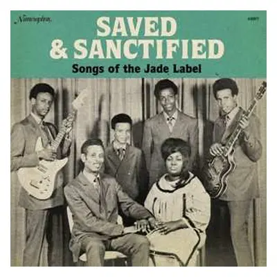 LP Various: Saved & Sanctified - Songs Of The Jade Label