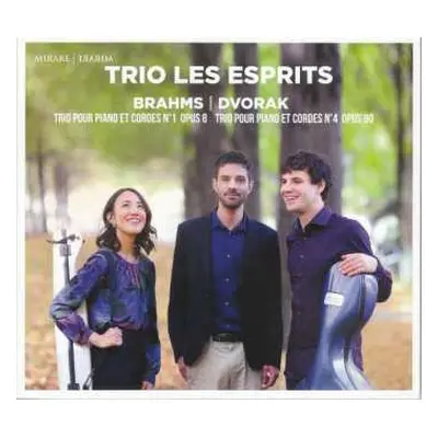 CD Antonín Dvořák: Trio Pour Piano Et Cordes N°1 Op.8 / Trio Pour Piano Et Cordes N°4 Op.90