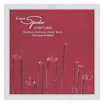 CD Louis Spohr: Overtures