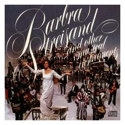 CD Barbra Streisand: Barbra Streisand...And Other Musical Instruments