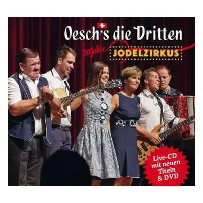 CD/DVD Oesch's Die Dritten: 20 Jahre Jodelzirkus