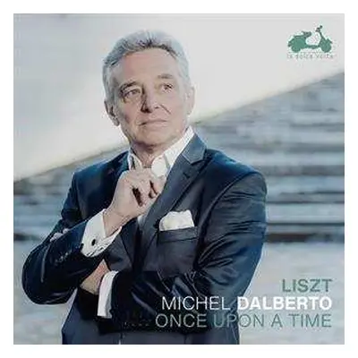 CD Franz Liszt: Once Upon A Time