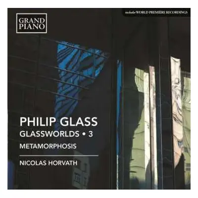 CD Philip Glass: Glassworlds ● 3