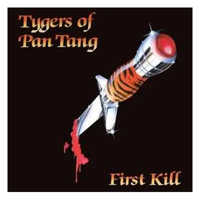 LP Tygers Of Pan Tang: First Kill LTD | CLR