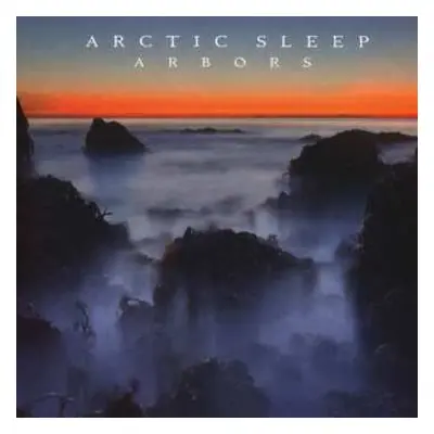 CD Arctic Sleep: Arbors