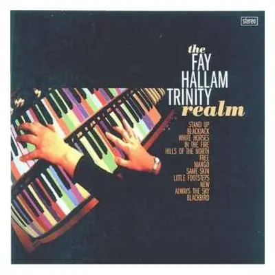 CD Fay Hallam Trinity: Realm