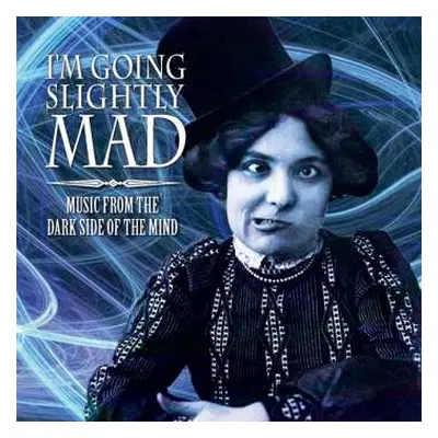 CD Various: I'm Going Slightly Mad