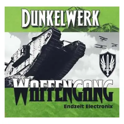 CD Dunkelwerk: Waffengang