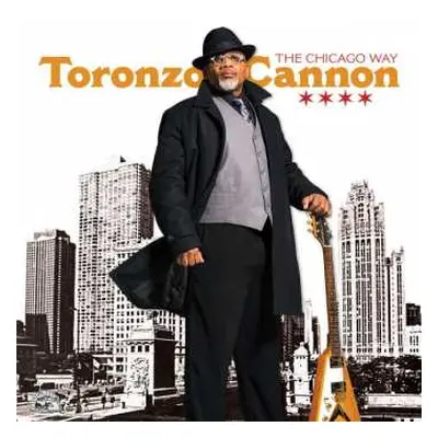 CD Toronzo Cannon: The Chicago Way