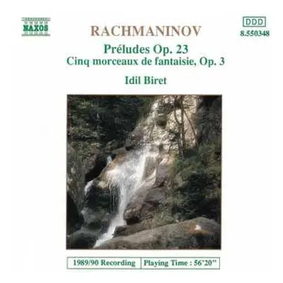 CD Sergei Vasilyevich Rachmaninoff: Préludes Op. 23 / Cinq Morceaux De Fantasie, Op. 3