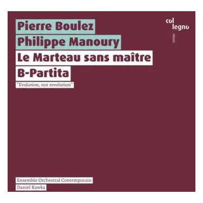 CD Pierre Boulez: Le Marteau Sans Maitre