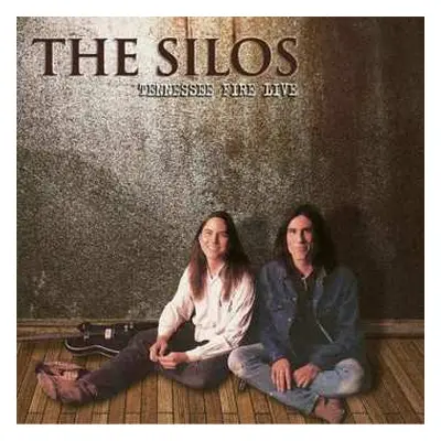 CD The Silos: Tennessee Fire Live