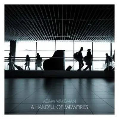 CD Adam Wakeman: A Handful Of Memories