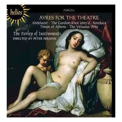 CD The Parley Of Instruments: Ayres For The Theatre: Abdelazer • The Gordian Knot Unty'd • Bondu