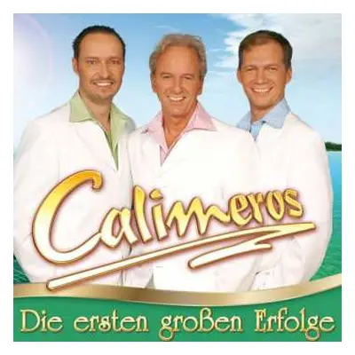 CD Calimeros: Die Ersten Großen Erfolge