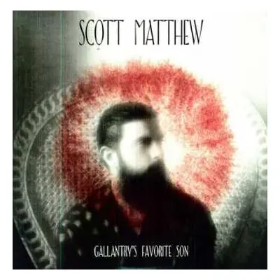 LP Scott Matthew: Gallantry's Favorite Son