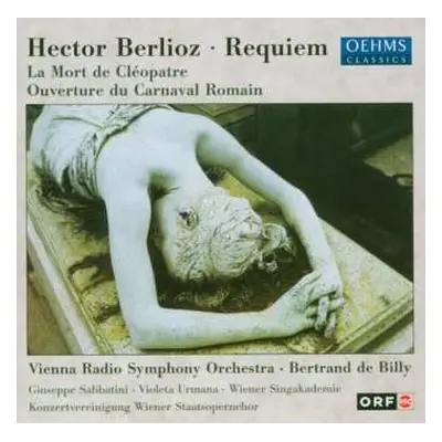 2CD Hector Berlioz: Requiem · La Mort de Cléopatre · Ouverture Du Carnaval Romain