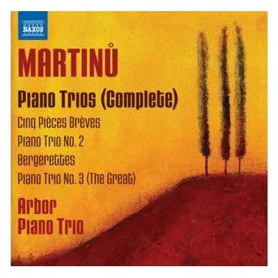 CD Bohuslav Martinů: Piano Trios (Complete)