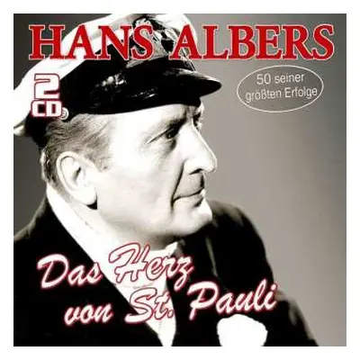 2CD Hans Albers: Das Herz Von St. Pauli