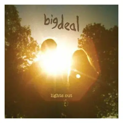 LP/CD Big Deal: Lights Out LTD