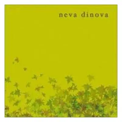 LP Neva Dinova: Neva Dinova CLR | LTD