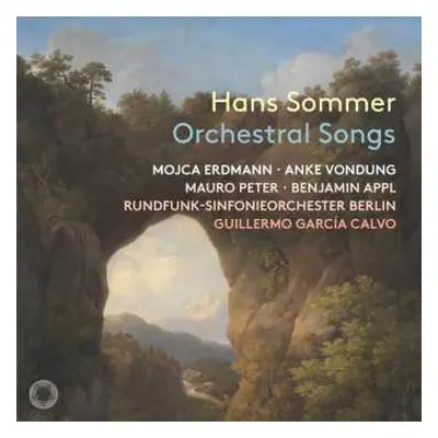 CD Hans Sommer: Orchesterlieder